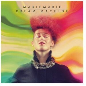 MarieMarie - Dream Machine  CD
